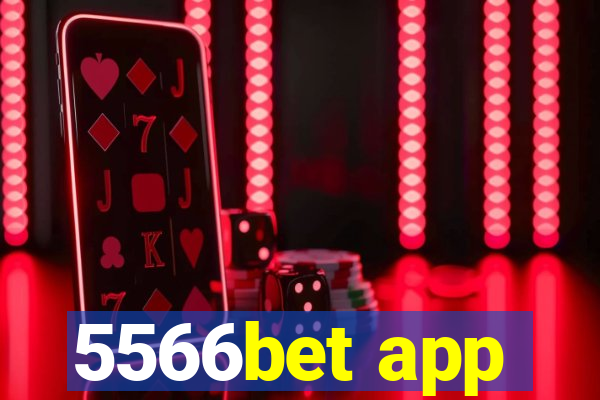 5566bet app